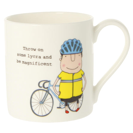 Rosie Made A Thing Throw On Some Lycra And Be Magnificent Quite Big Mug 350ml